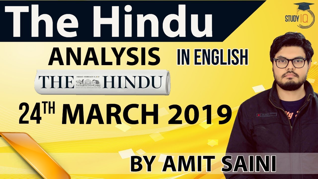 English 24 March 2019 - The Hindu Editorial News Paper Analysis [UPSC/SSC/IBPS] Current Affairs