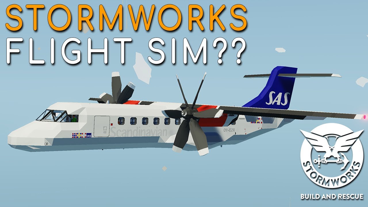Stormworks Flight Sim??? - Stormworks