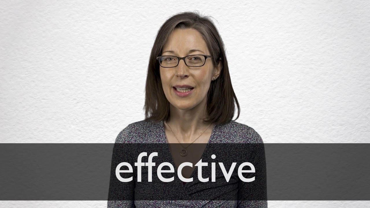 How to pronounce EFFECTIVE in British English