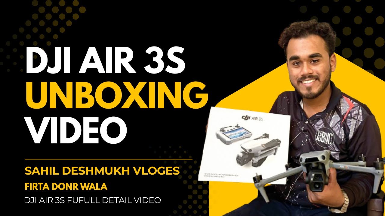 DJI Air 3S Unboxing | Marathi Review | First Look & Features