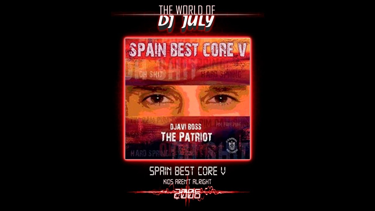 SPAIN BEST CORE V - the kids arent allright