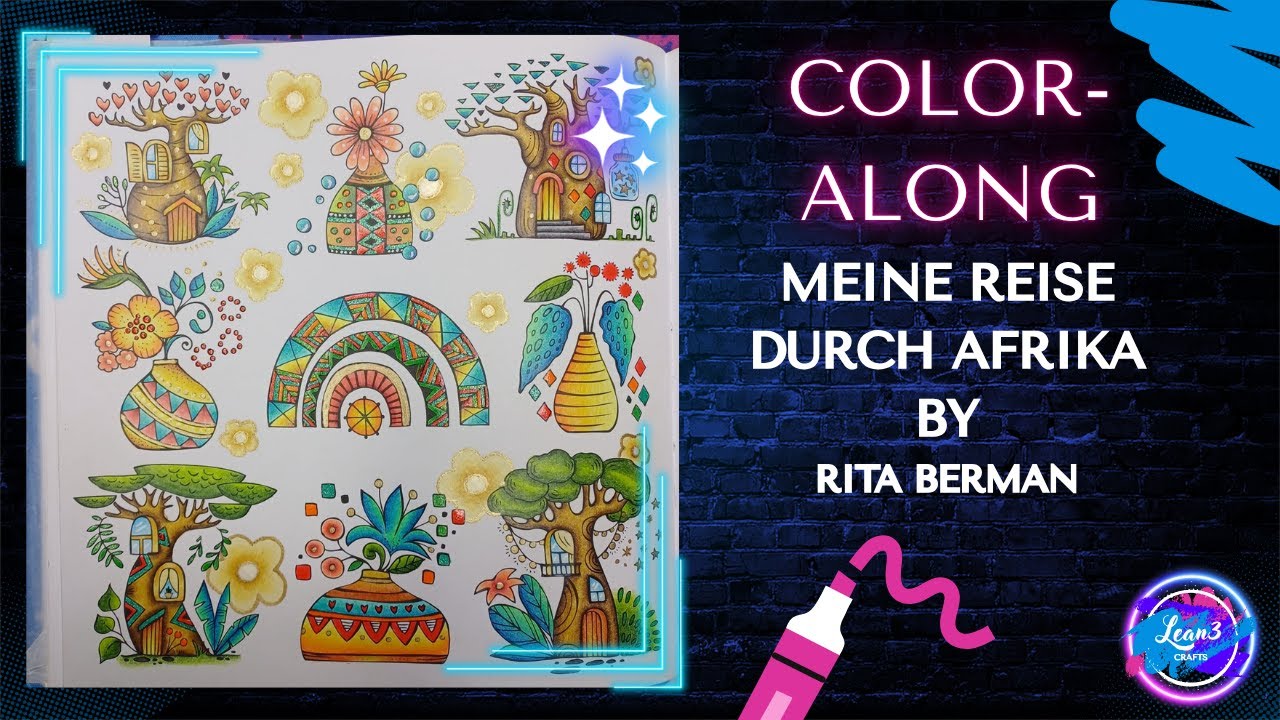 Color-Along 🌸 Meine Reise durch Afrika | Rita Berman | #adultcoloring #brutfuner