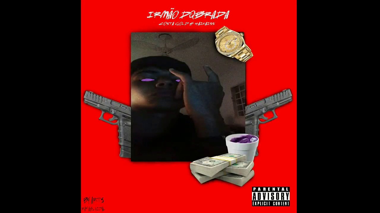 Costa Gold e Haikaiss - Irm&atilde;o DQbrada (v&iacute;deo audio)