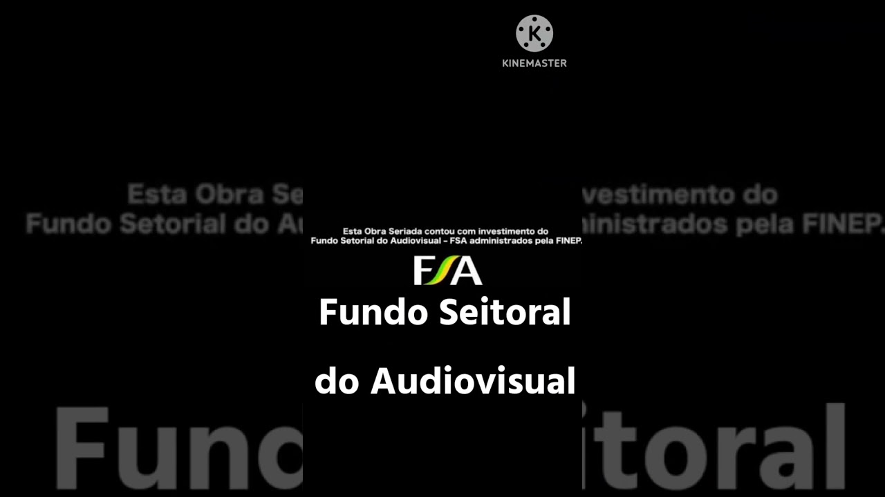 Fundo Seitoral do Audiovisual FSA logo Remake KineMaster