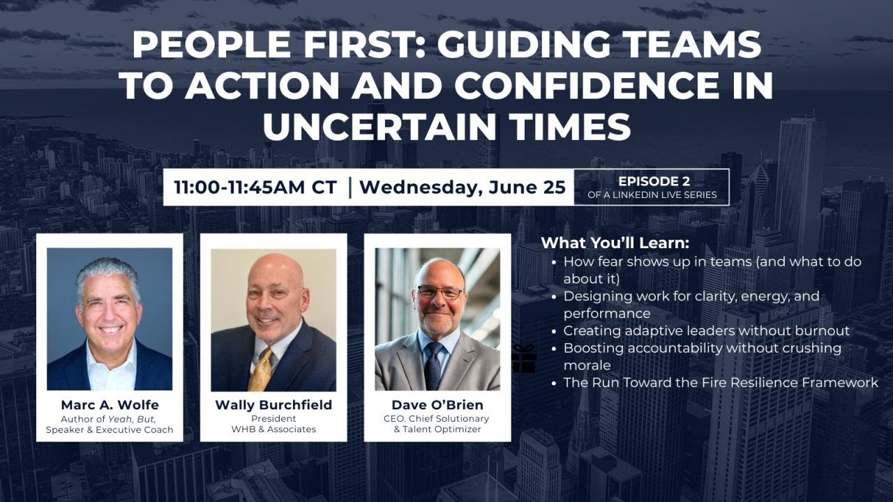 People First: Guiding Teams to Action and Confidence in Uncertain Times