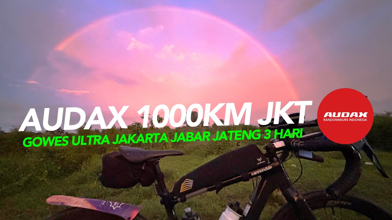 GOWES ULTRA 3 HARI JKT JABAR JATENG // AUDAX 1000KM JAKARTA Pt.1