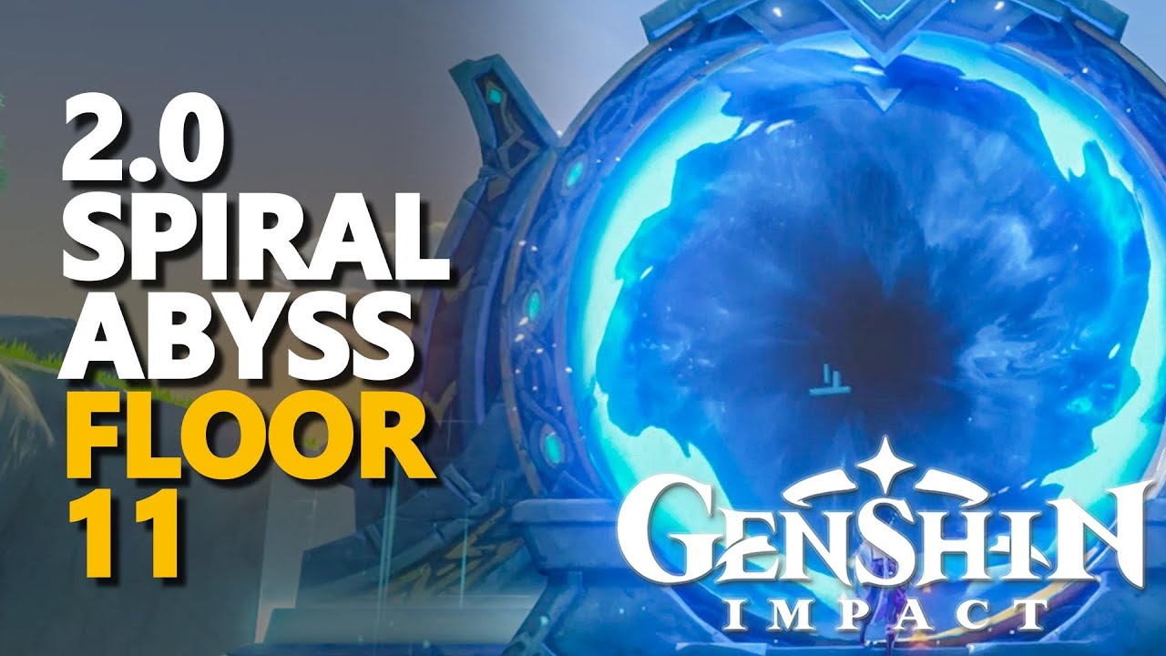 2.0 Spiral Abyss Floor 11 Genshin Impact