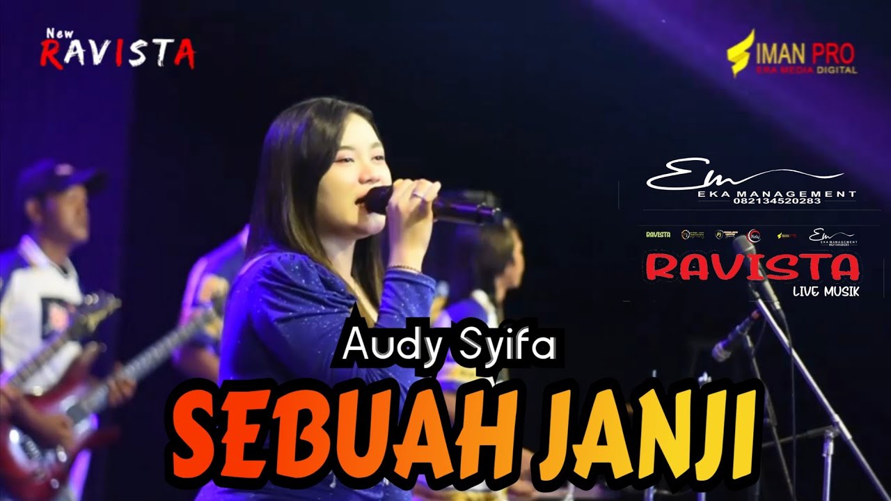 SEBUAH JANJI - AUDY SYIFA - EK MANAGEMENT RAVISTA