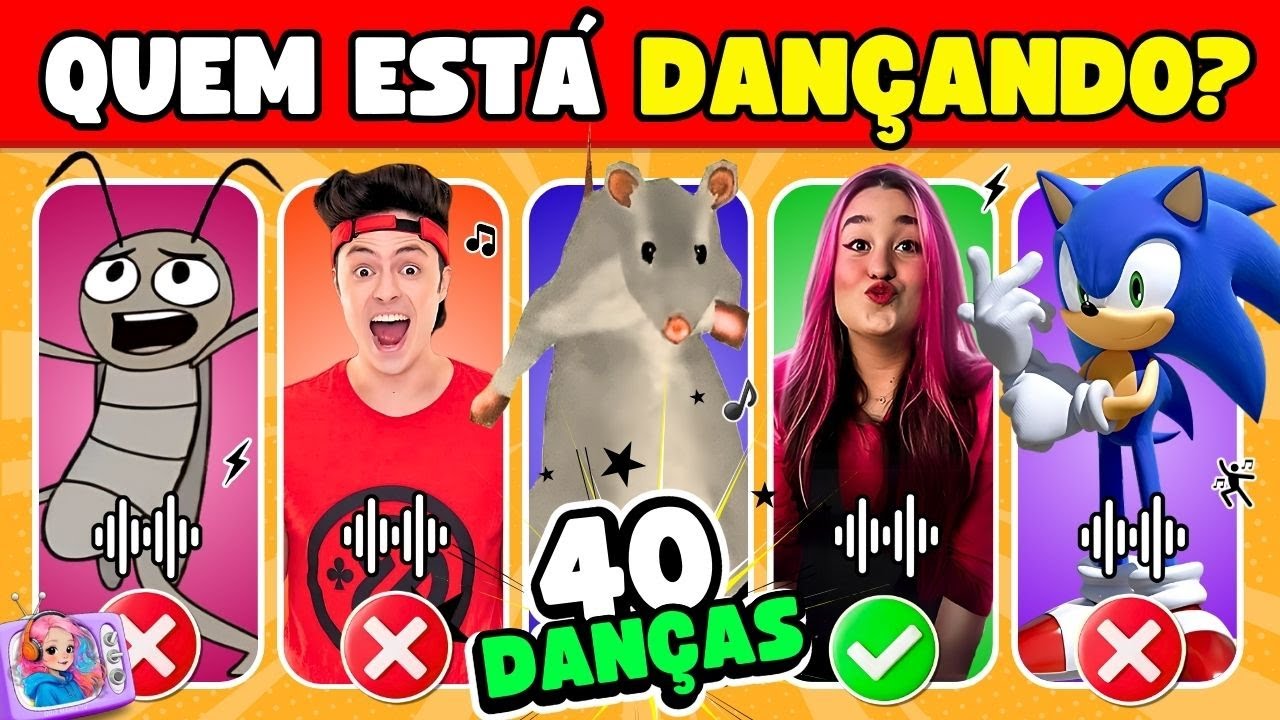 🕺QUEM ESTÁ DANÇANDO 🤔🎶 Rato Milton, Sonic, Enaldinho, Emilly Vick, Gás, Round 6, Ana Castela, Neymar