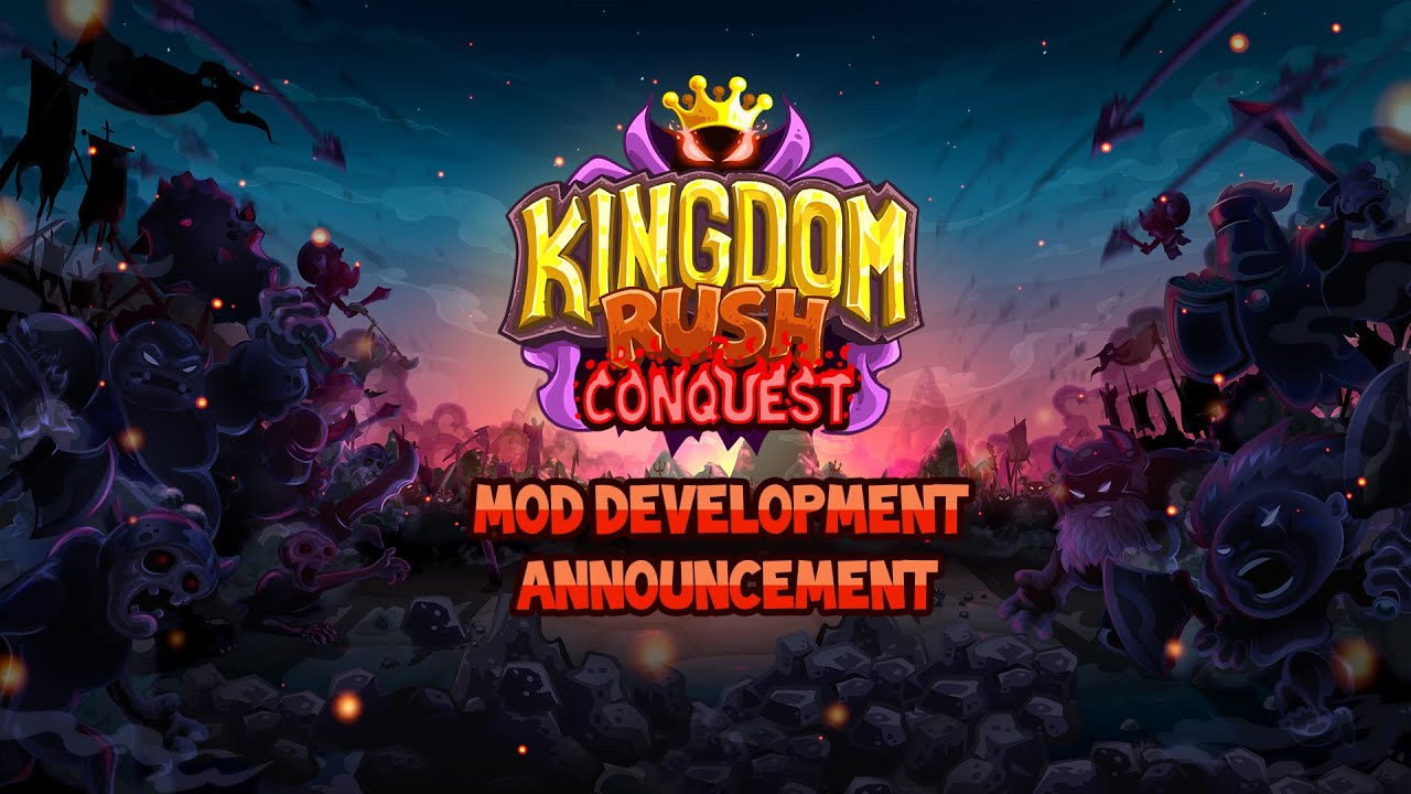 Kingdom Rush Conquest - Mod Development Announcement