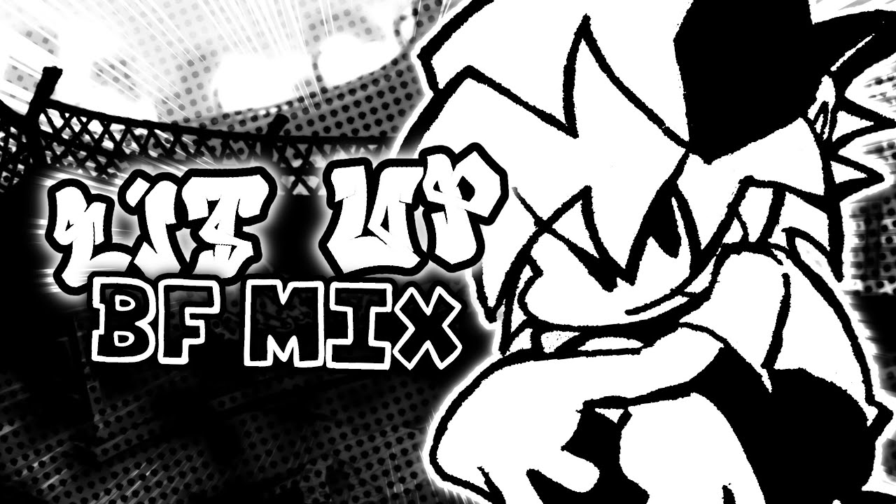 FNF | LIT UP (BF MIX) RETAKE