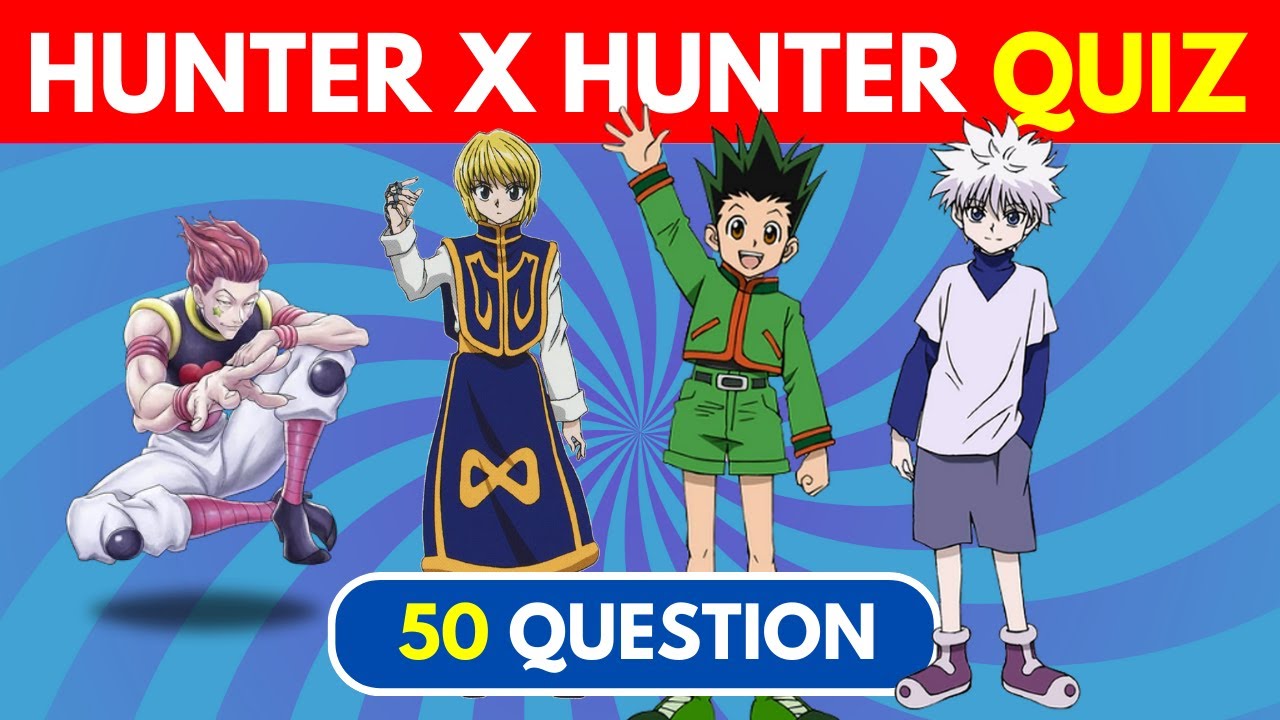 Hunter x Hunter: Ultimate Trivia Challenge | Проверьте свои знания аниме!💥🤔