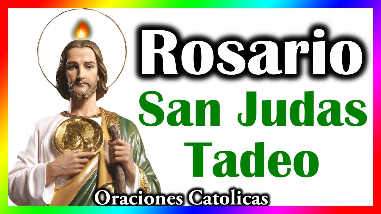 Rosario a San Judas Tadeo 💛Oraciones a San Judas Tadeo 💛 Oraciones Católicas