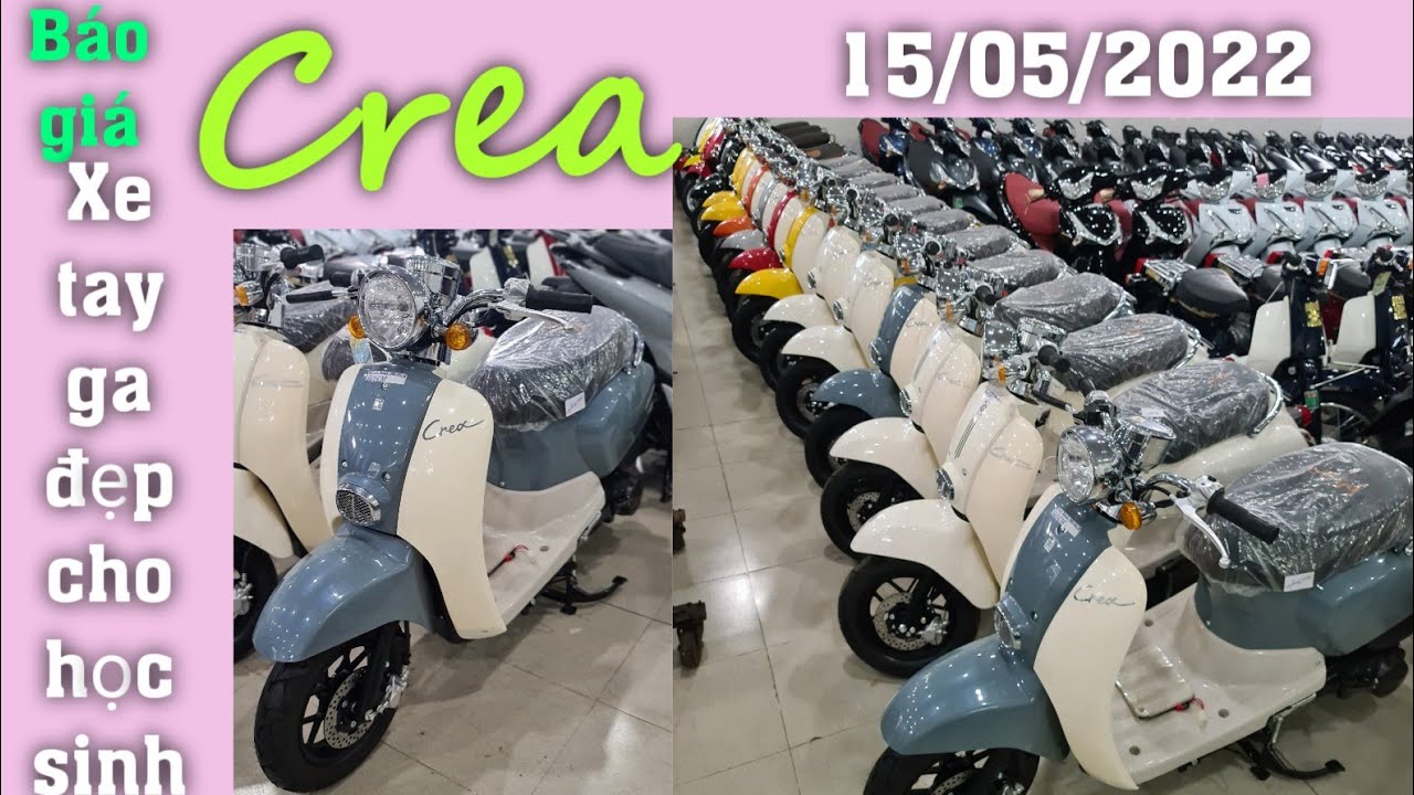 Báo giá xe ga CREA 50cc tất cả màu sắc cho học sinh mới nhất 15/05/2022 tại CH Mai Duyên Sóc Trăng.