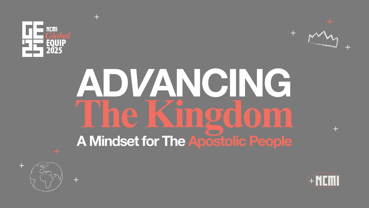 GE25 | Session 4 | Mli Ncube | Advancing The Kingdom