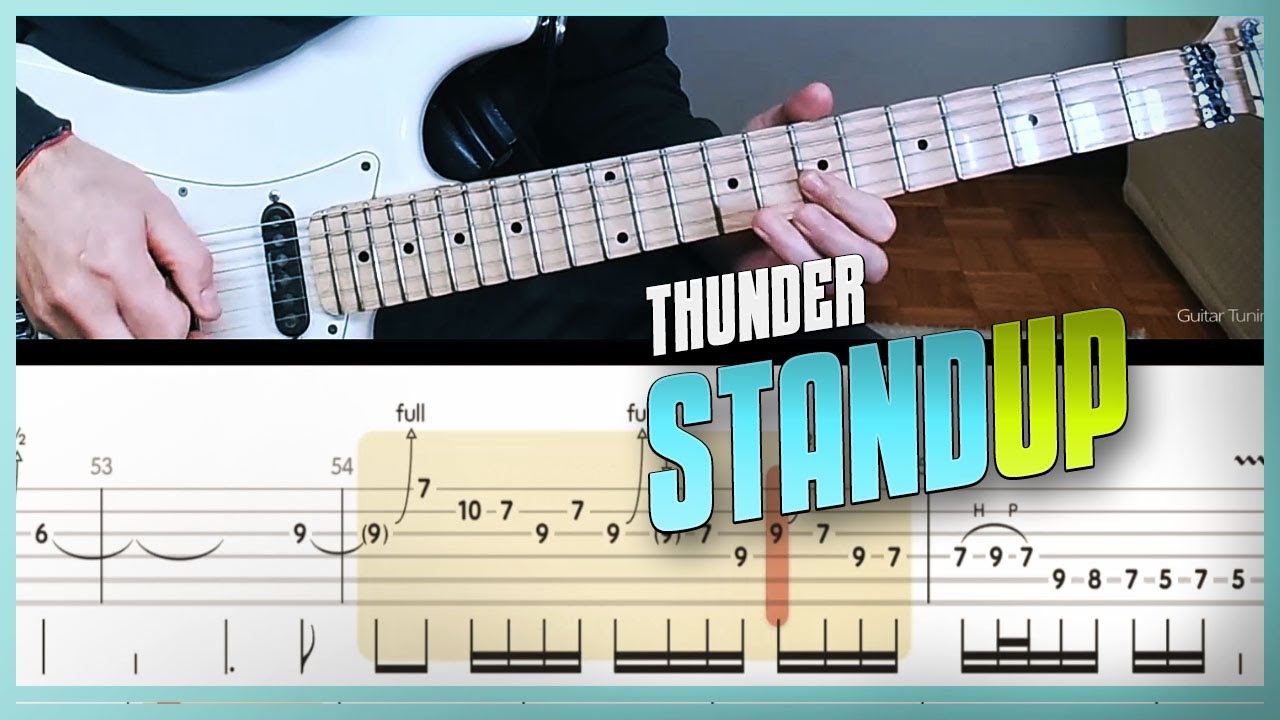Stand Up | Thunder | guitar cover with solo + live tabs