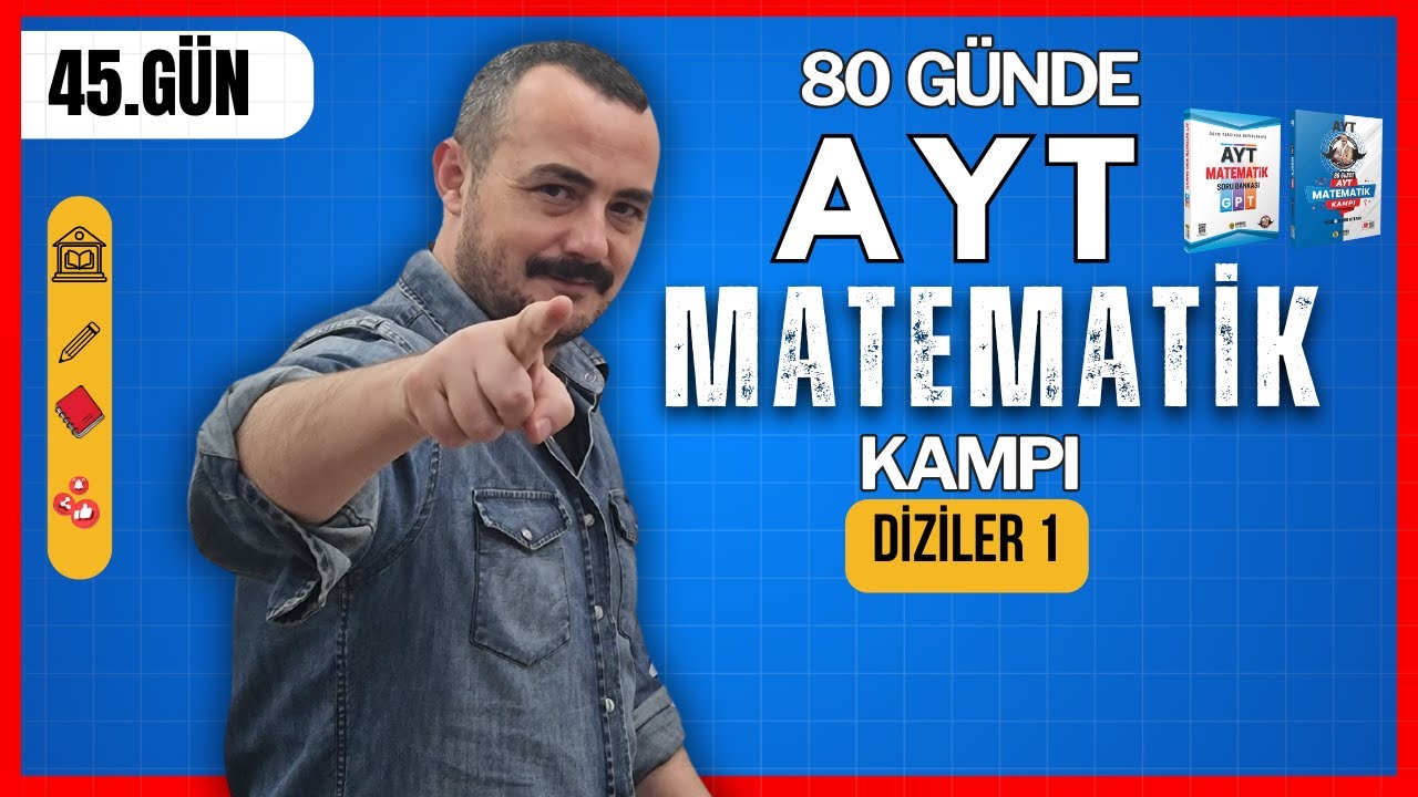 Diziler 1 | Dizi Tanımı | 80 Günde AYT Matematik Kampı | 45. Gün