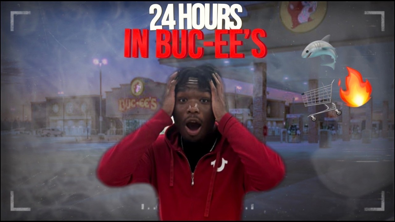 24 HOURS AT BUC-EE'S 🐻🥹*BEST EXPERIENCE!!!!*
