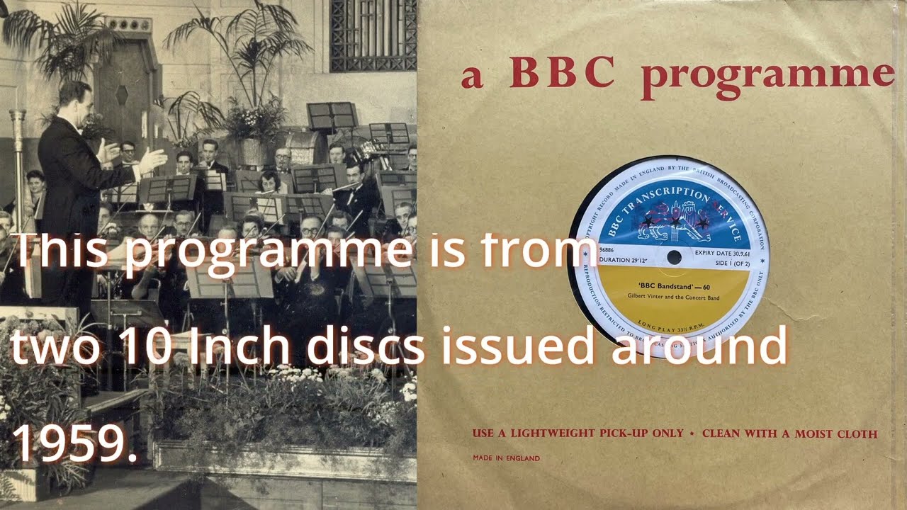 BBC Bandstand Programme 1959, Gilbert Vinter conducts BBC Concert Band. BBC Transcription Service LP