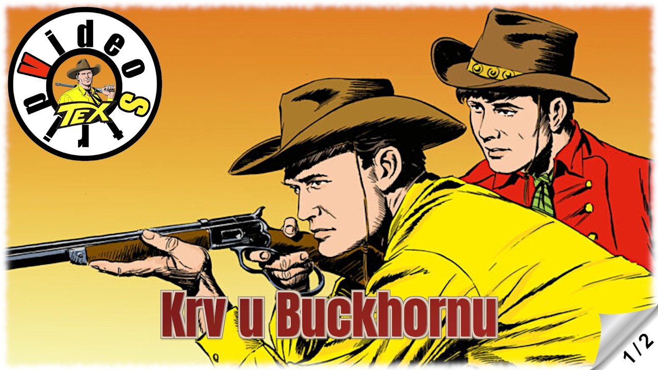 Teks Viler - Krv u Buckhornu - Strip u boji (1/2)