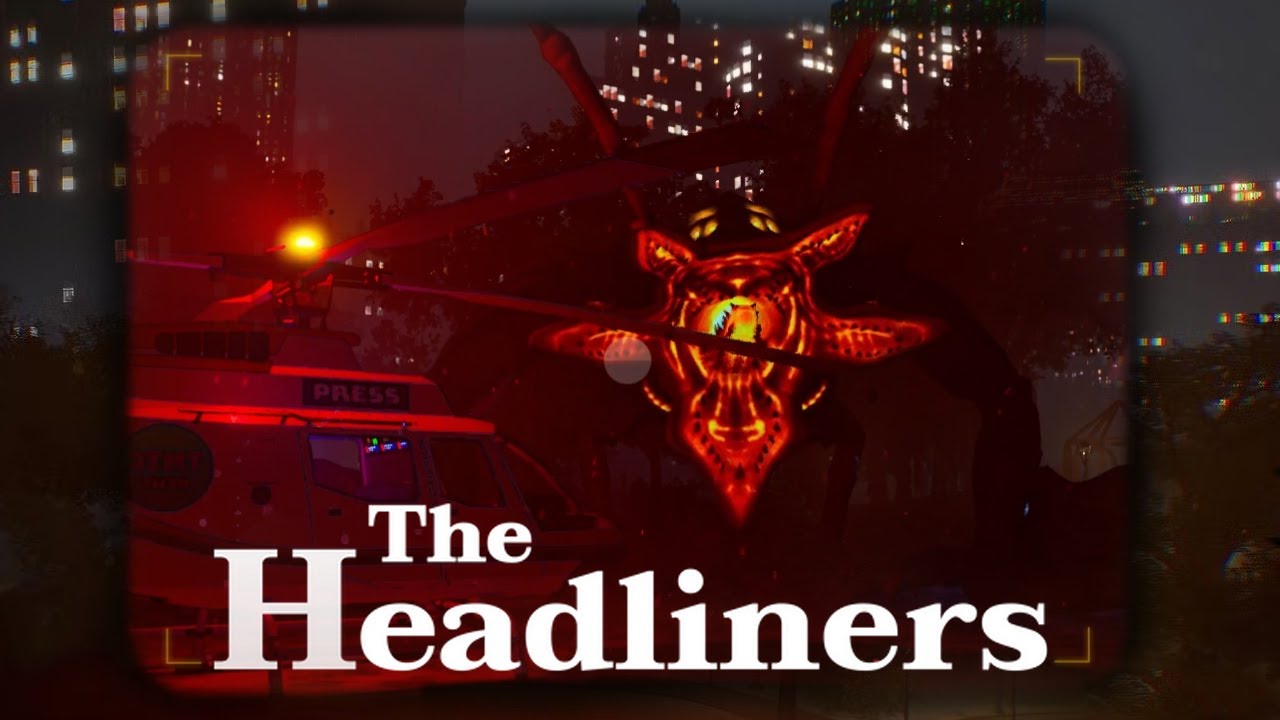New maps, new scares! | The Headliners | 1