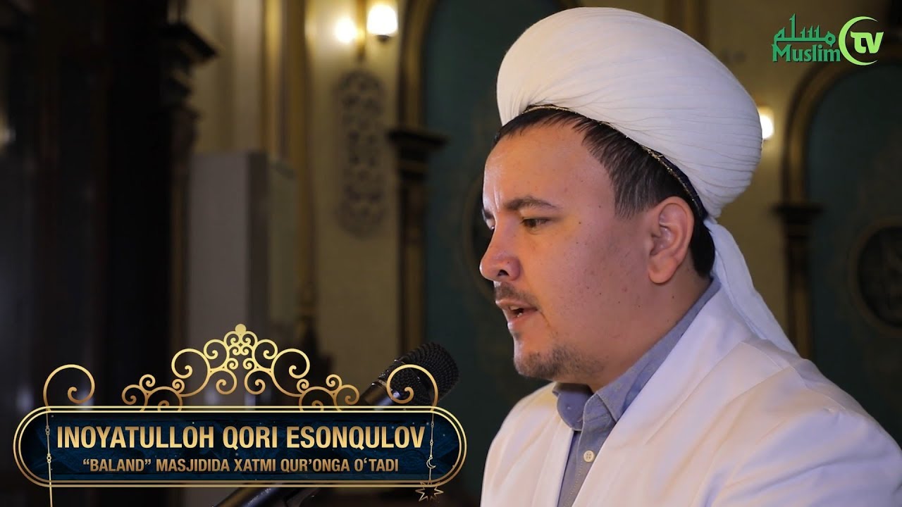 Inoyatulloh qori Esonqulov: “Baland” masjidida xatmi Qurʼonga oʻtadi