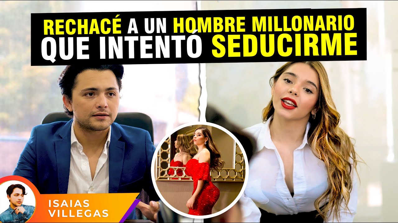 Rechacé a un hombre millonario que intento seducirme