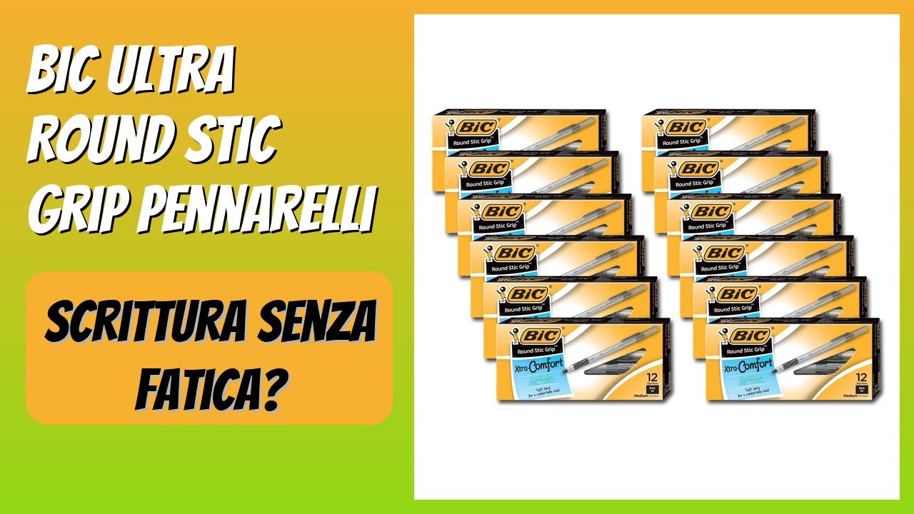RECENSIONE (2026) : BIC Ultra Round Stic Grip Pennarelli. DETTAGLI