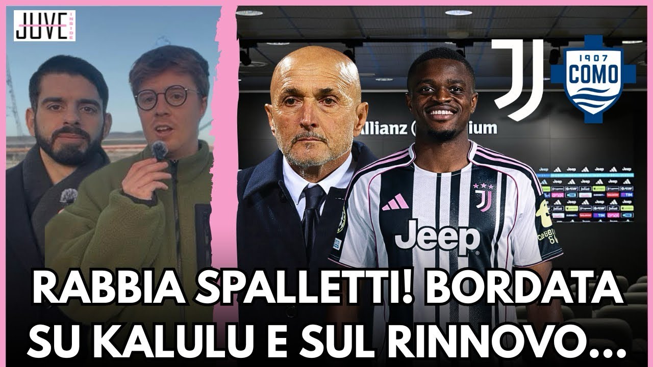 RABBIA SPALLETTI! ATTENZIONE A KALULU E AL RINNOVO CON LA JUVENTUS