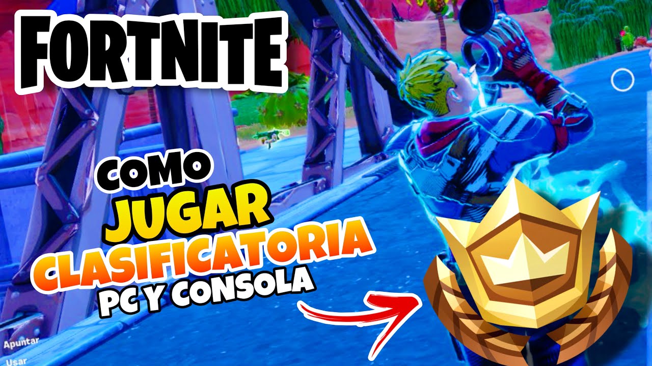 👉 Como JUGAR PARTIDAS CLASIFICATORIAS en FORTNITE 🔥 PC y CONSOLA