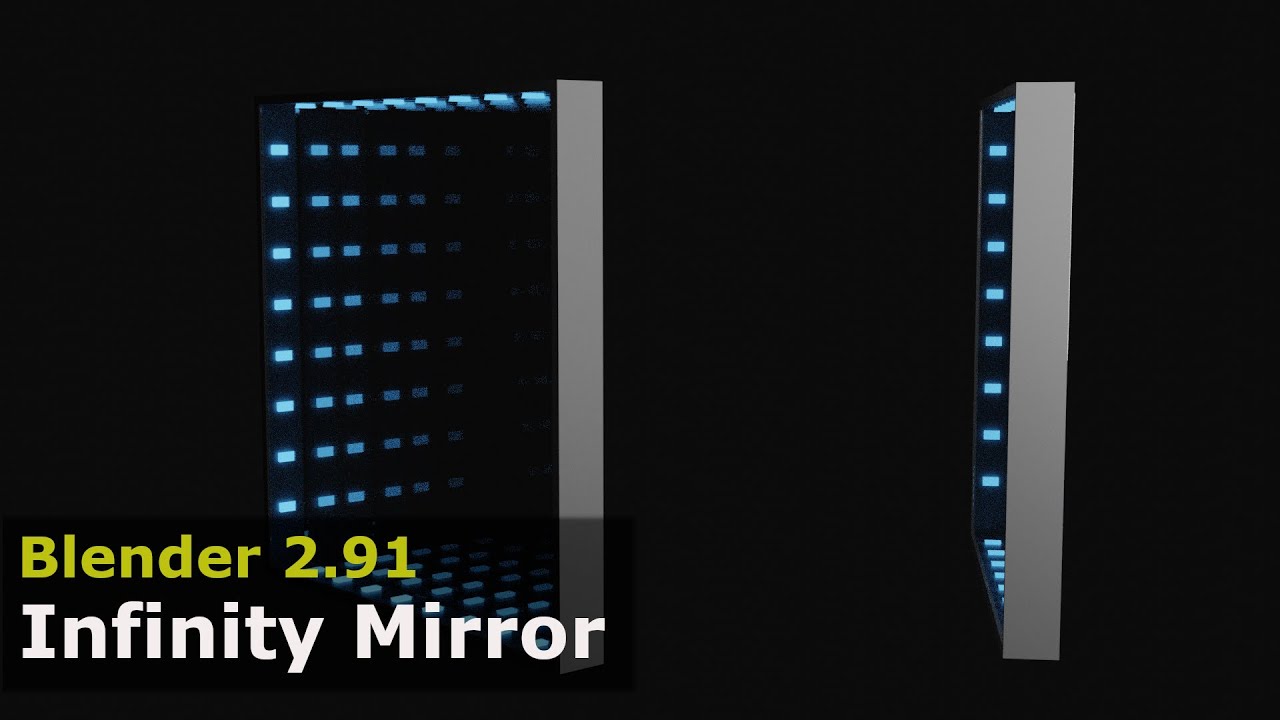 Blender | Make An Infinity Mirror | 2.91 Tutorial