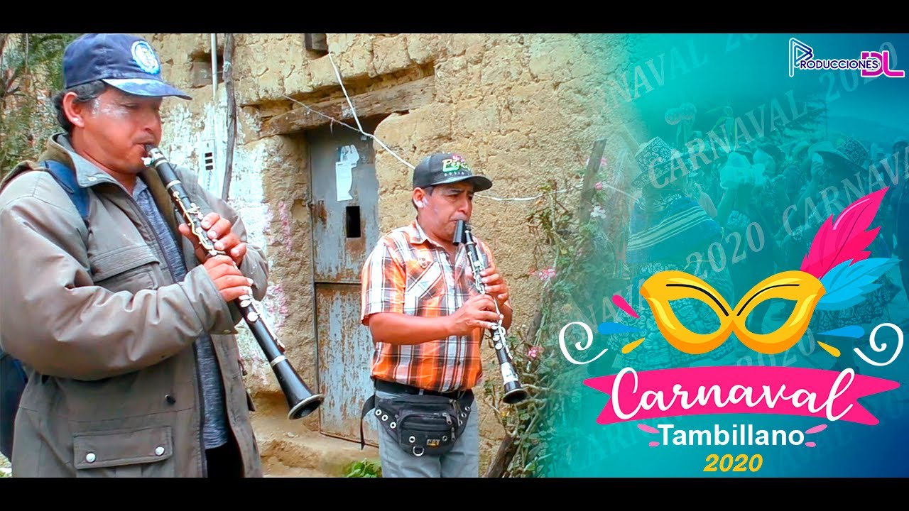 CARNAVALES TAMBILLANO 2020 | PRODUCCIONES DL