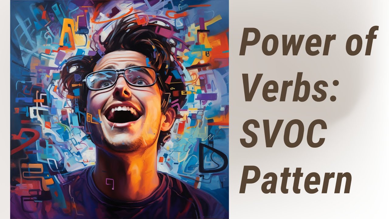 Discovering the Power of Verbs in the SVOC Pattern