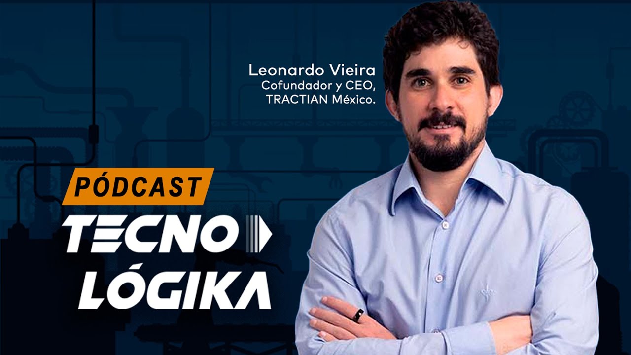 TRACTIAN: La startup de tecnología y mantenimiento industrial que crece 300% (Leonardo Vieira)