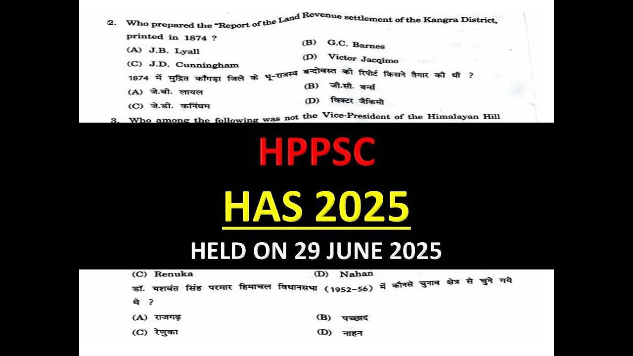 HAS 2025 HELD ON 29 JUNE 2025 SOLVED PAPER || HPPSC HAS 2025 ANSWER KEY
