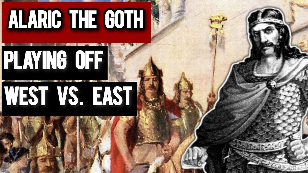 Alaric and Stilicho: Rome's Forgotten Civil War and the Sack of Rome