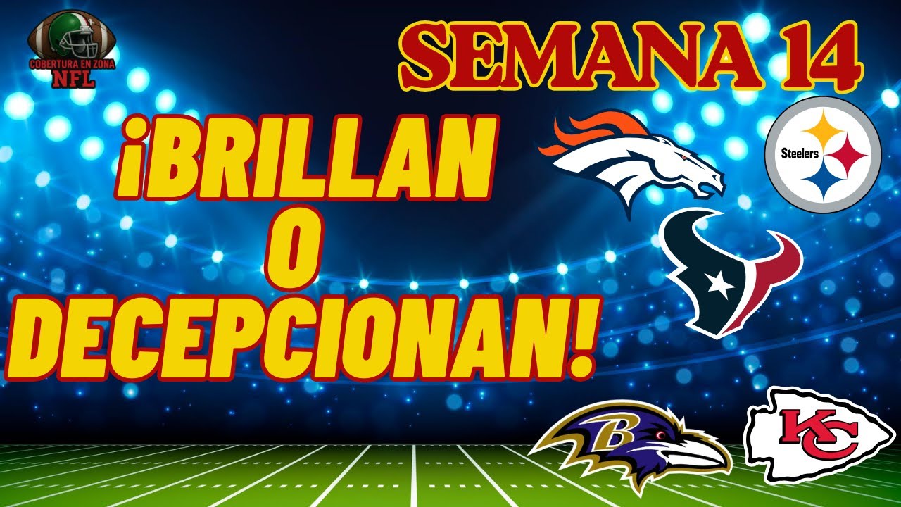 🏈Semana 14 NFL 2025: ¿Quiénes brillaron de verdad y quiénes fueron la gran decepción?