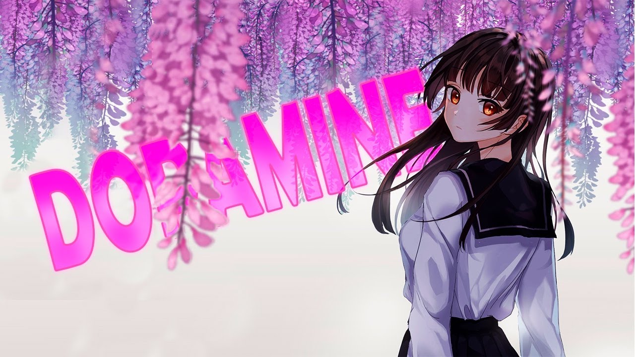 Nightcore - Dopamine (Lyrics)