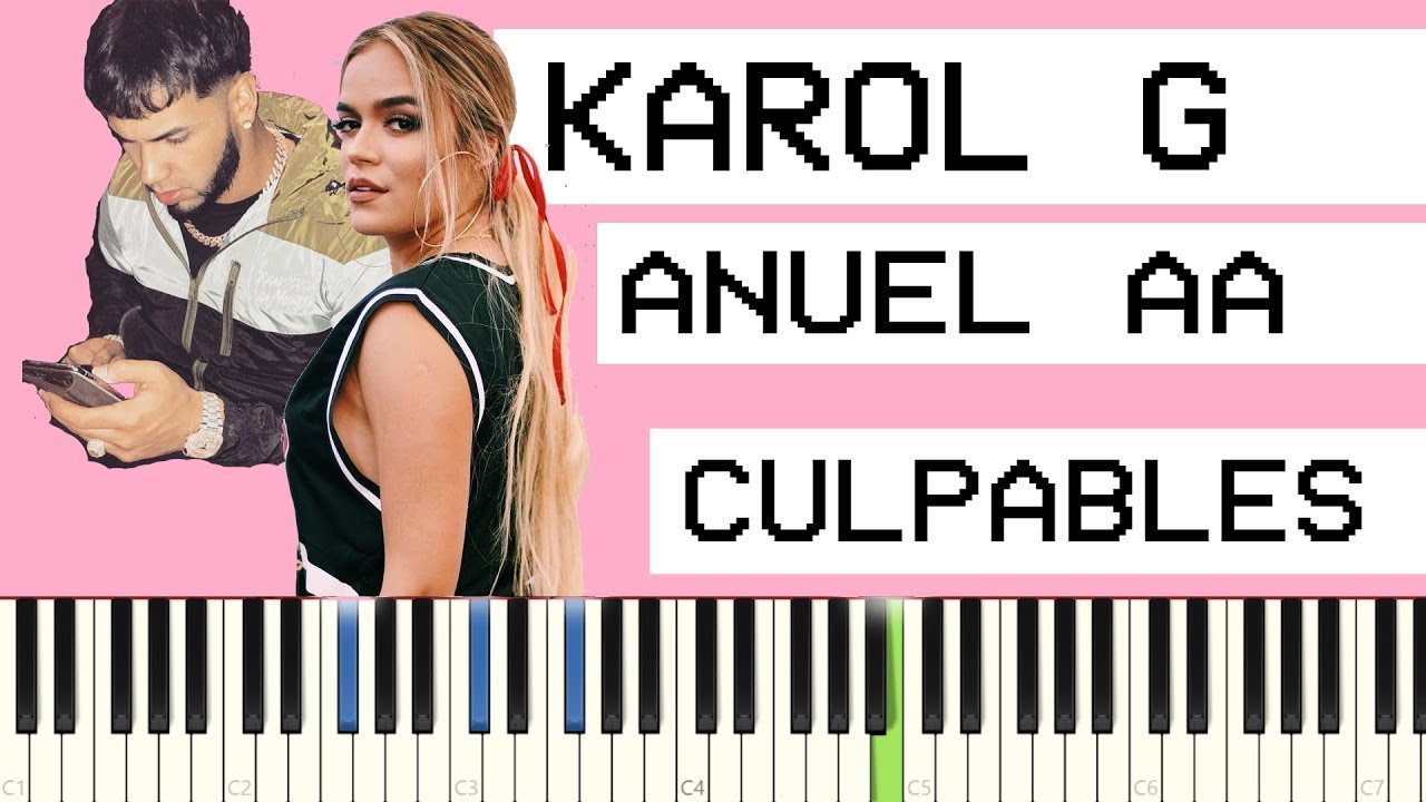 Karol G Ft. Anuel AA - Culpables (Piano Tutorial)