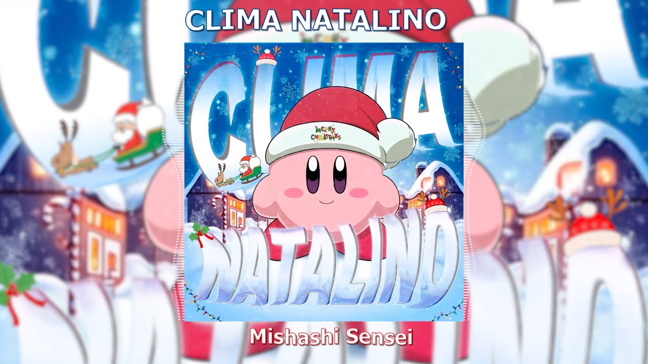 Mishashi Sensei - CLIMA NATALINO