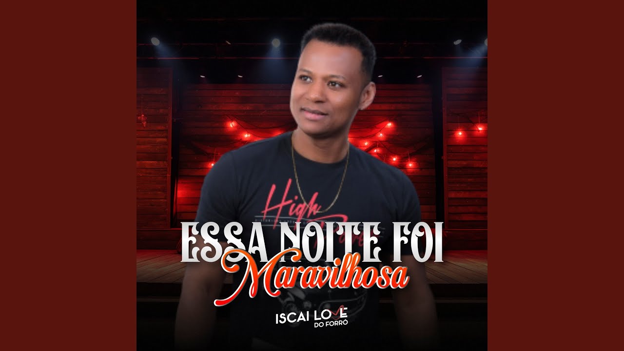 Essa Noite Foi Maravilhosa