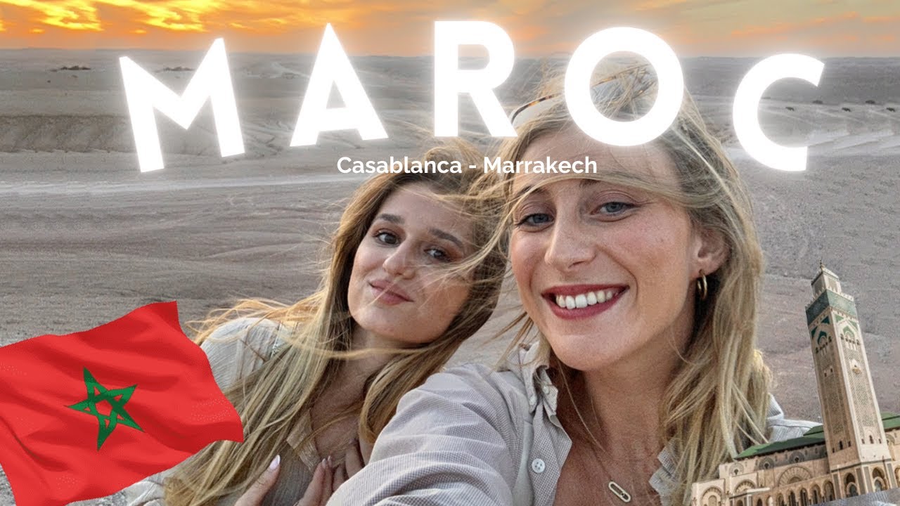 ON PART AU MAROC PENDANT UNE SEMAINE