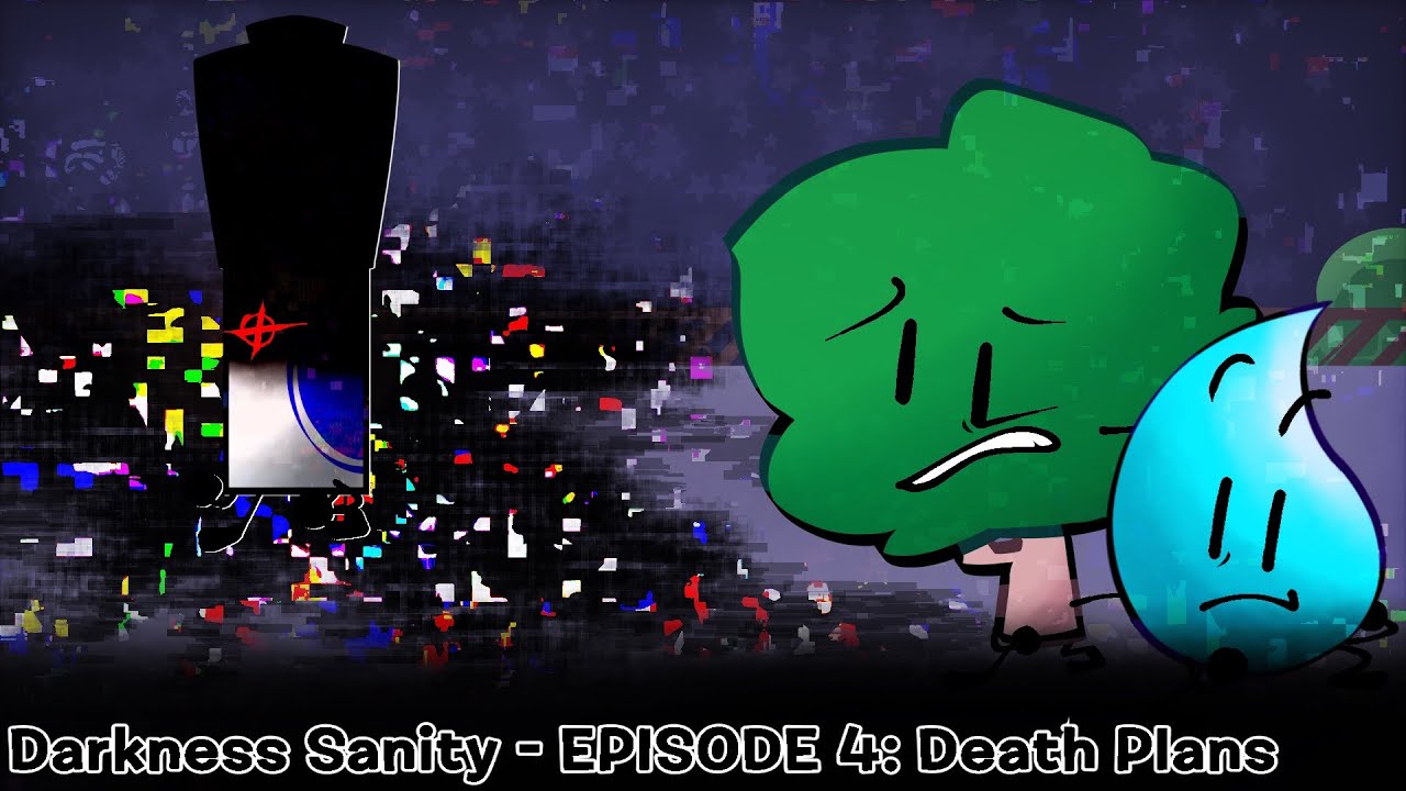 Darkness Sanity 4: Death Plans|BFDI x FNF x Pibby (SCRAPPED SERIES)