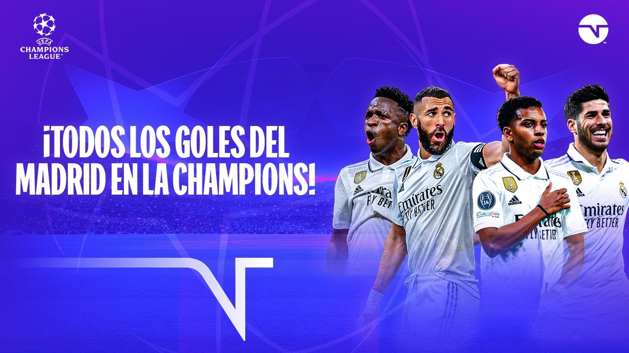 &iexcl;TODOS LOS GOLES DEL REAL MADRID DURANTE LA UEFA CHAMPIONS LEAGUE 2022/23!