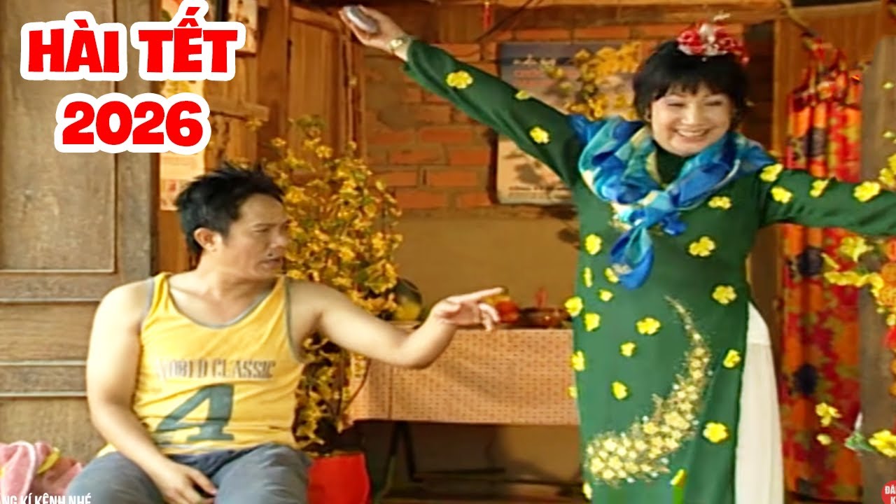 Cười Tụt Quần Với Hài Vô Duyên Chúc Tết | Phim Hài Tết 2026 Hay Nhất