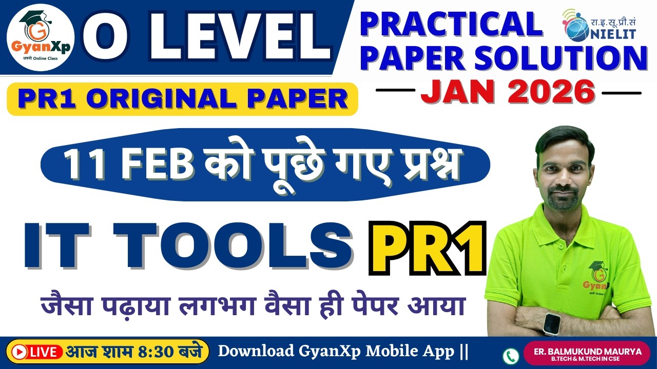 O Level IT TOOLS PR1 || 11 Feb 2026 Practical Paper Solution | आज का पेपर Solution