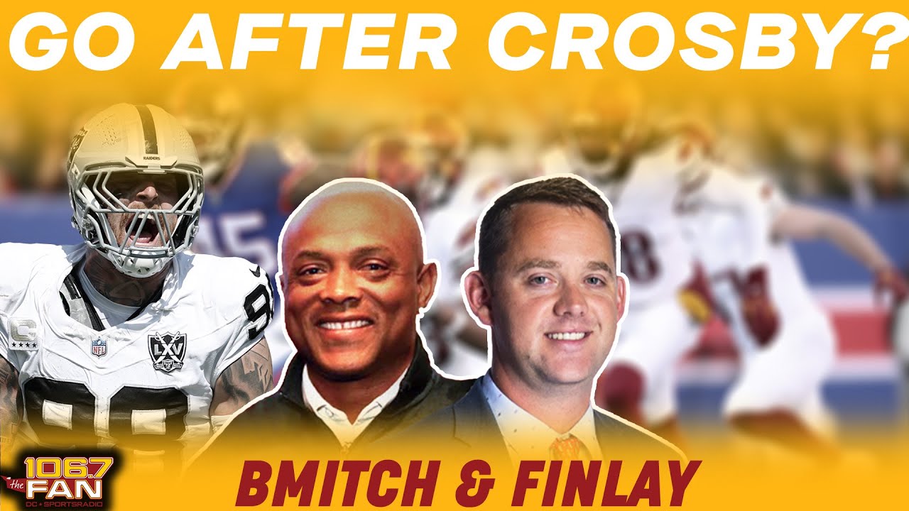 Should Commanders Trade For Maxx Crosby? I BMitch & Finlay