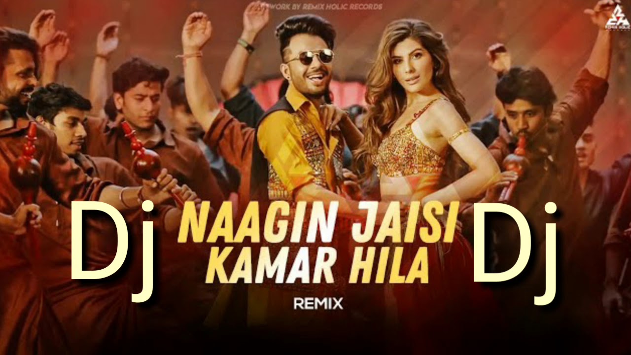 Nagin jaisi kamar hila dj remix song