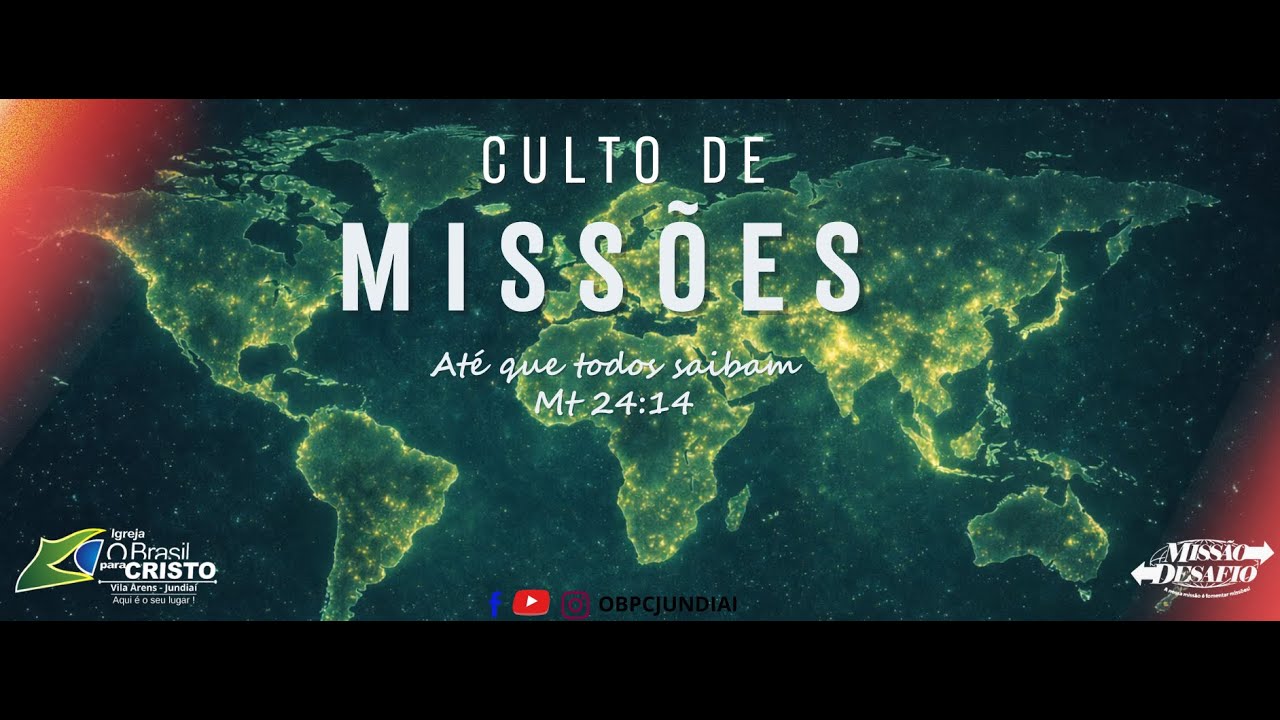CULTO AO VIVO - MISSÕES - OBPC JUNDIAI VILA ARENS  - ANO DA UNÇÃO - 18h30 - 18/01/2026