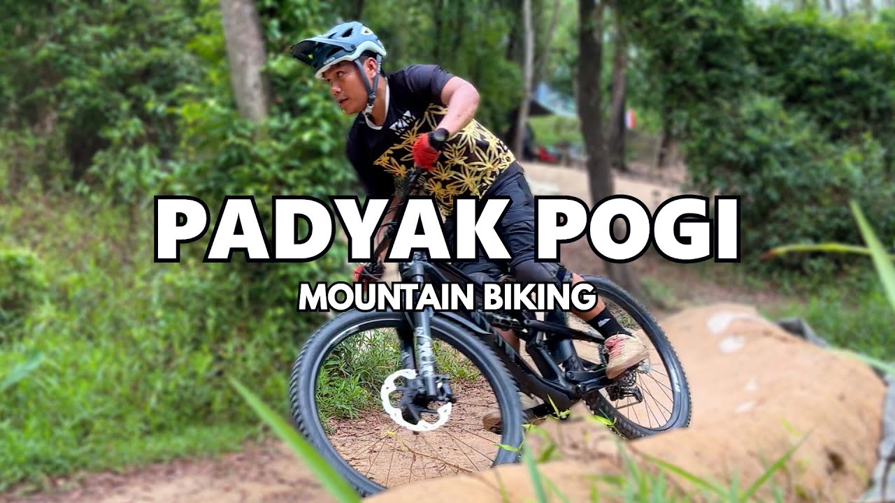 Padyak Pogi | Mountain Biking